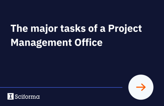 The major tasks of a Project Management Office