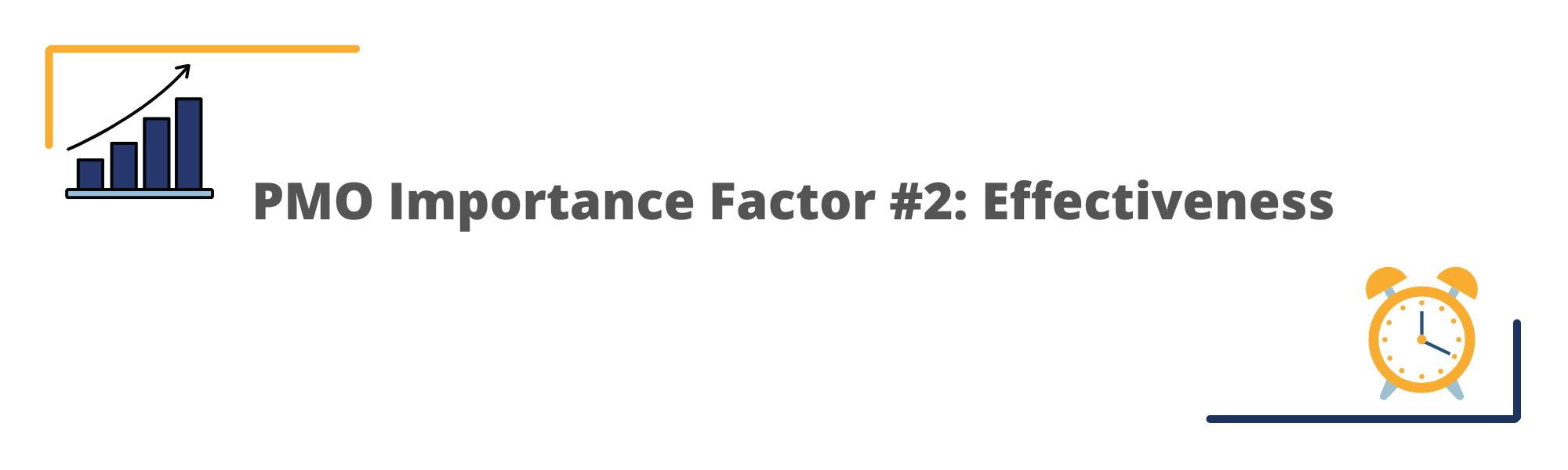 PMO Importance Factor #2: Effectiveness