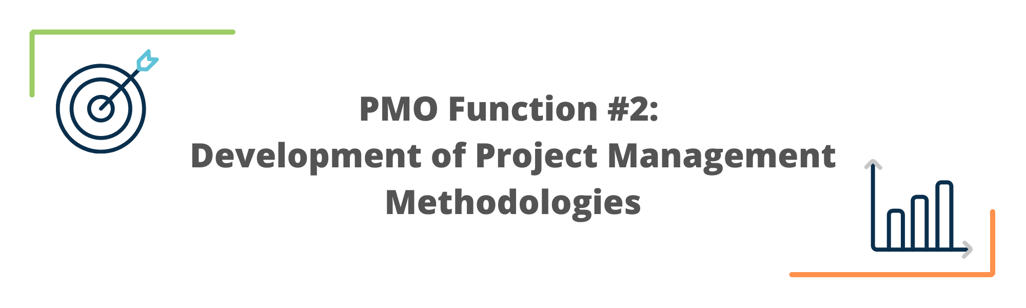 Development of Project Management Methodologies