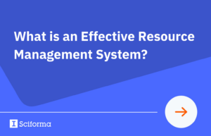 What is an Effective Resource Management System?