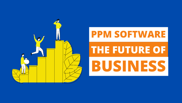 Why Project Portfolio Management Software is the Future of Business