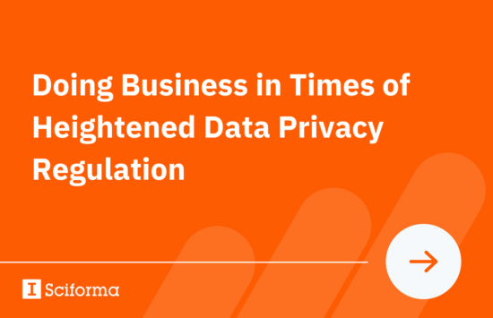 Doing Business in Times of Heightened Data Privacy Regulation
