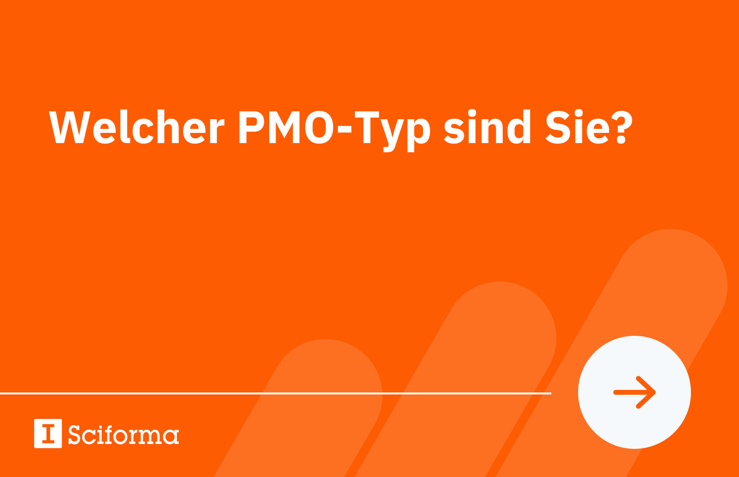 Welcher PMOTyp sind Sie? Sciforma