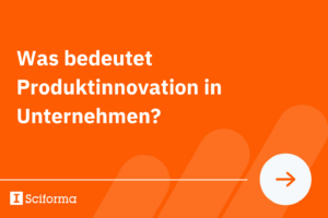 Was bedeutet Produktinnovation in Unternehmen?