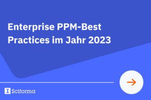 Enterprise PPM-Best Practices im Jahr 2023